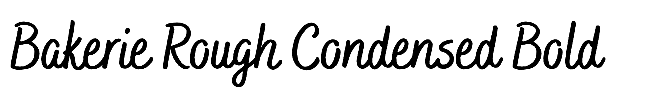 Bakerie Rough Condensed Bold